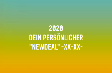 Dein persönlicher „NewDeal“